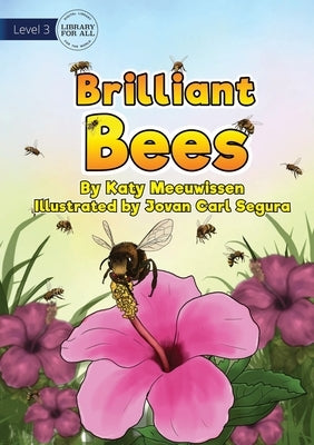 Brilliant Bees by Meeuwissen, Katy