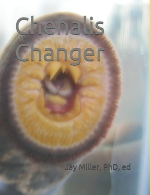 Chehalis Changer by Secena, Jonas