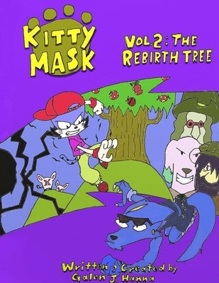 Kitty Mask Vol. 2 by Hanna, Galen