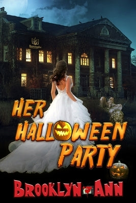 Her Halloween Party by Ann, Brooklyn