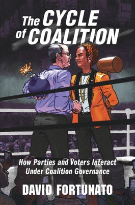 The Cycle of Coalition by Fortunato, David
