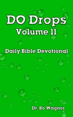 DO Drops Volume 11 by Wagner, Bo