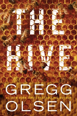 The Hive by Olsen, Gregg