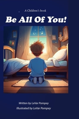 Be All Of You! by Pompey, Levar