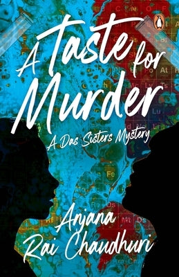 A Taste for Murder by Chaudhuri, Anjana Rai