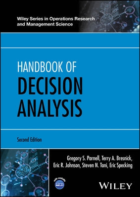 Handbook of Decision Analysis by Parnell, Gregory S.