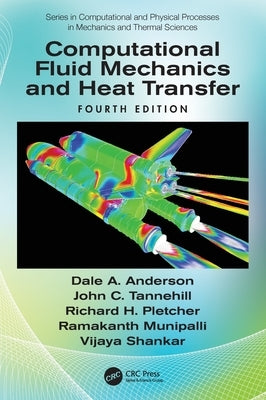Computational Fluid Mechanics and Heat Transfer by Tannehill, John C.