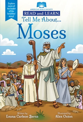 Tell Me About... Moses (Read and Learn) by Berne, Emma Carlson