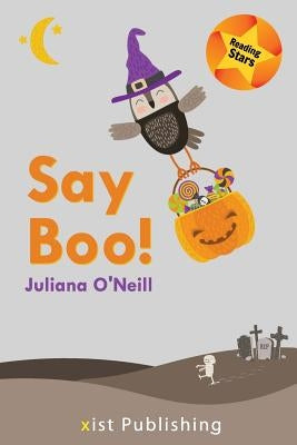 Say Boo by O'Neill, Juliana