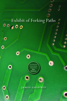 Exhibit of Forking Paths by Grinwis, James