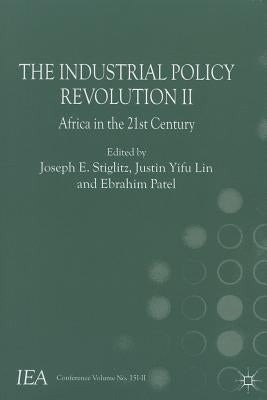The Industrial Policy Revolution II: Africa in the 21st Century by Esteban, J.