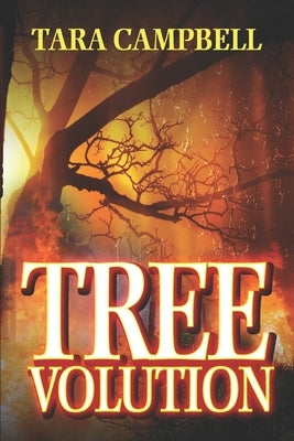 TreeVolution by Campbell, Tara