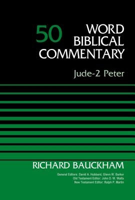 Jude-2 Peter, Volume 50: 50 by Bauckham, Richard