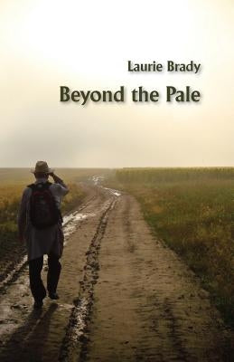 Beyond the Pale by Brady, Laurie