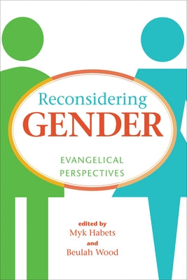 Reconsidering Gender by Habets, Myk