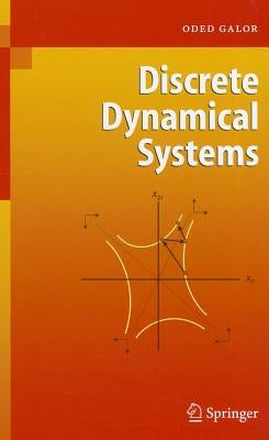 Discrete Dynamical Systems by Galor, Oded