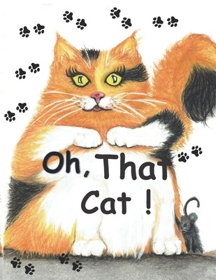 Oh, That Cat! by Davy, Jill Maynard