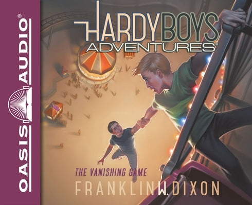 The Vanishing Game: Volume 3 by Dixon, Franklin W.