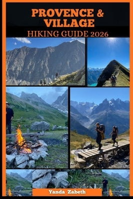 Provence & Village Hiking Guide 2026 by Zabeth, Yanda