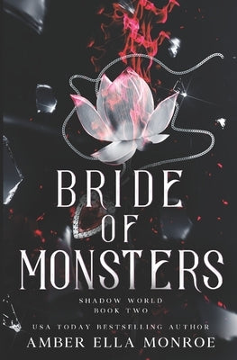Bride of Monsters: A Paranormal Why Choose Fantasy Romance by Monroe, Amber Ella