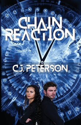Chain Reaction by Peterson, C. J.