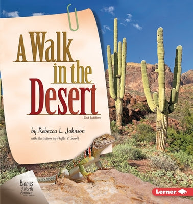 A Walk in the Desert, 2nd Edition by Johnson, Rebecca L.
