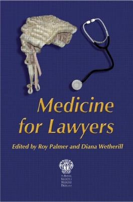 Medicine for Lawyers by Wetherill, Diana