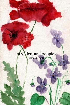 of violets and poppies by Havekost, Kate
