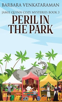 Peril In The Park by Venkataraman, Barbara