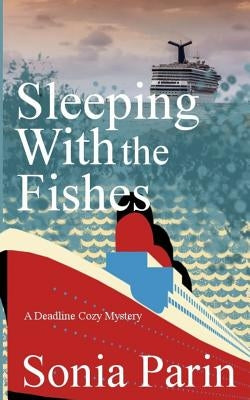 Sleeping With the Fishes by Parin, Sonia