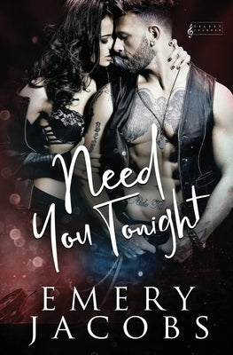 Need You Tonight by Jacobs, Emery