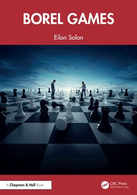 Borel Games by Solan, Eilon