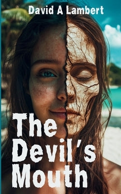 The Devil's Mouth by Lambert, David A.