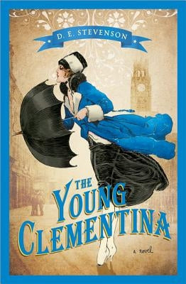 The Young Clementina by Stevenson, D. E.