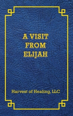A Visit from Elijah by Rodriguez, Jill