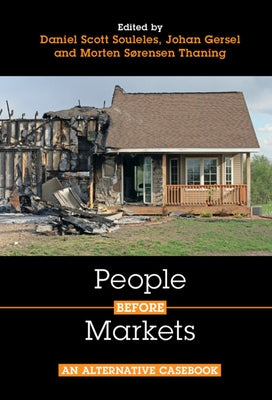 People Before Markets: An Alternative Casebook by Souleles, Daniel Scott