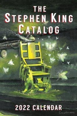 2022 Stephen King Annual and Calendar: Stephen King and The Green Mile by Hinchberger, Dave