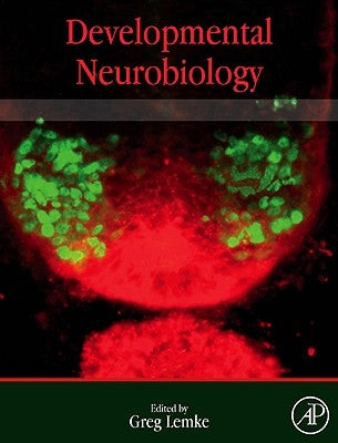 Developmental Neurobiology by Lemke, Greg