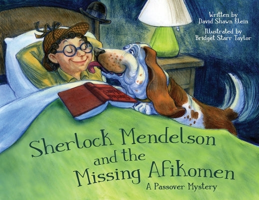 Sherlock Mendelson and the Missing Afikomen by Klein, David Shawn