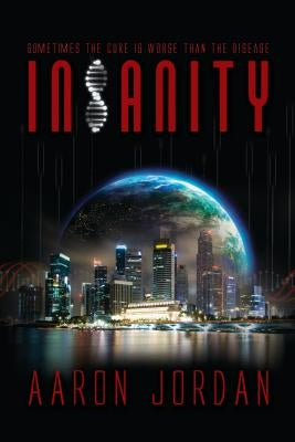 Insanity by Jordan, Aaron