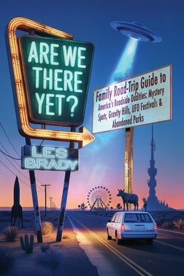 Are We There Yet? by Brady, Les