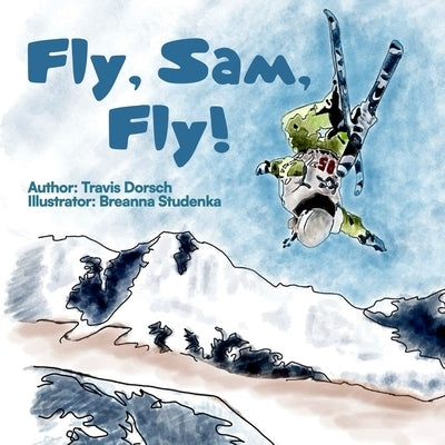 Fly, Sam, Fly! by Publishers, Owl