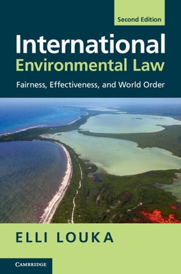 International Environmental Law by Louka, Elli