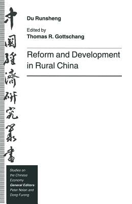 Reform and Development in Rural China by Runsheng, Du