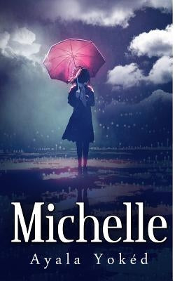 Michelle by Yoked, Ayala