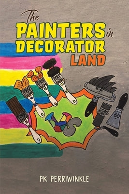 The Painters in Decorator Land by Perriwinkle, Pk