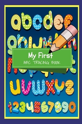My First ABC Tracing Book by Bear, Little