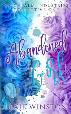 Abandoned Girl by Winston, Lexie