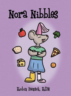 Nora Nibbles by Hensch, Robin