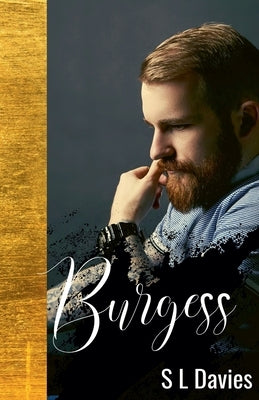 Burgess by Davies, S. L.